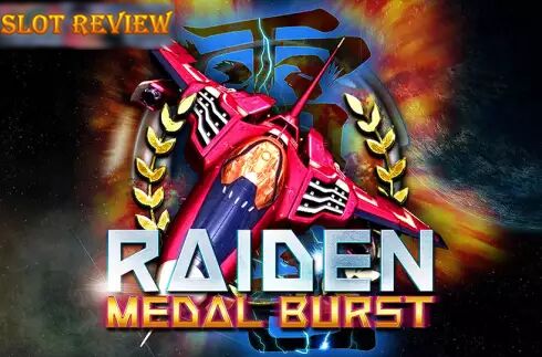 Raiden Medal Burst